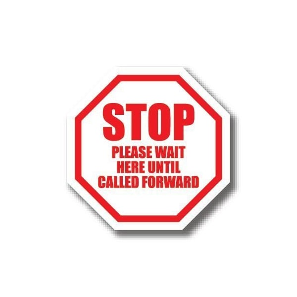 Ergomat 16in OCTAGON SIGNS Stop Please Wait Here Until Called Forward DSV-SIGN 256 #0680 -UEN - main